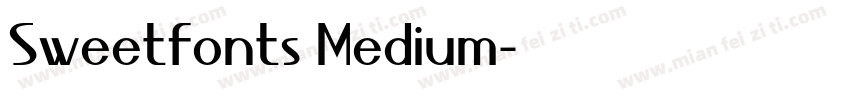 Sweetfonts Medium字体转换